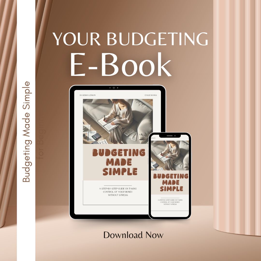 Budgeting Made Simple - A Step By Step Guide On Taking Control of Your Money Without Stress